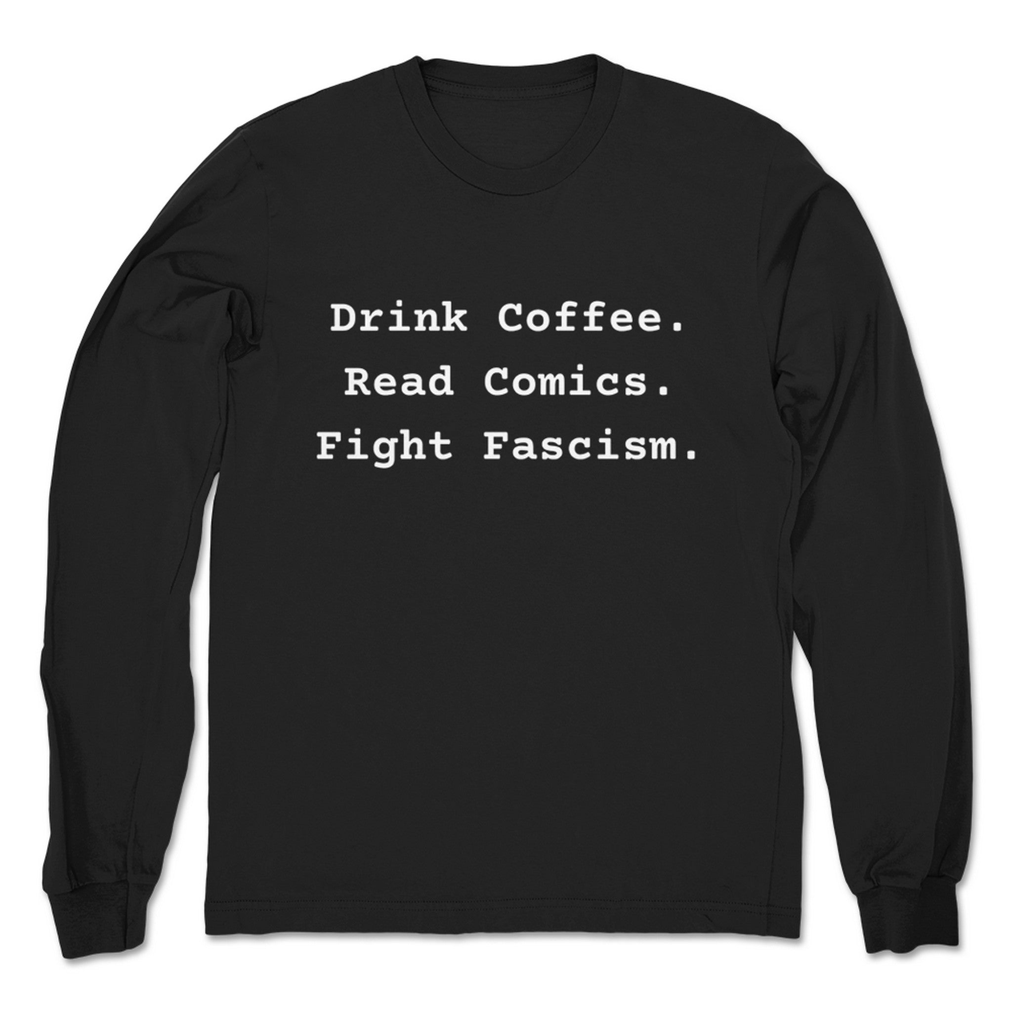 Activist Apparel Coffee Comics Fascism Unisex Long Sleeve Black