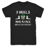 2 Heels and a Face  Unisex Tee Black