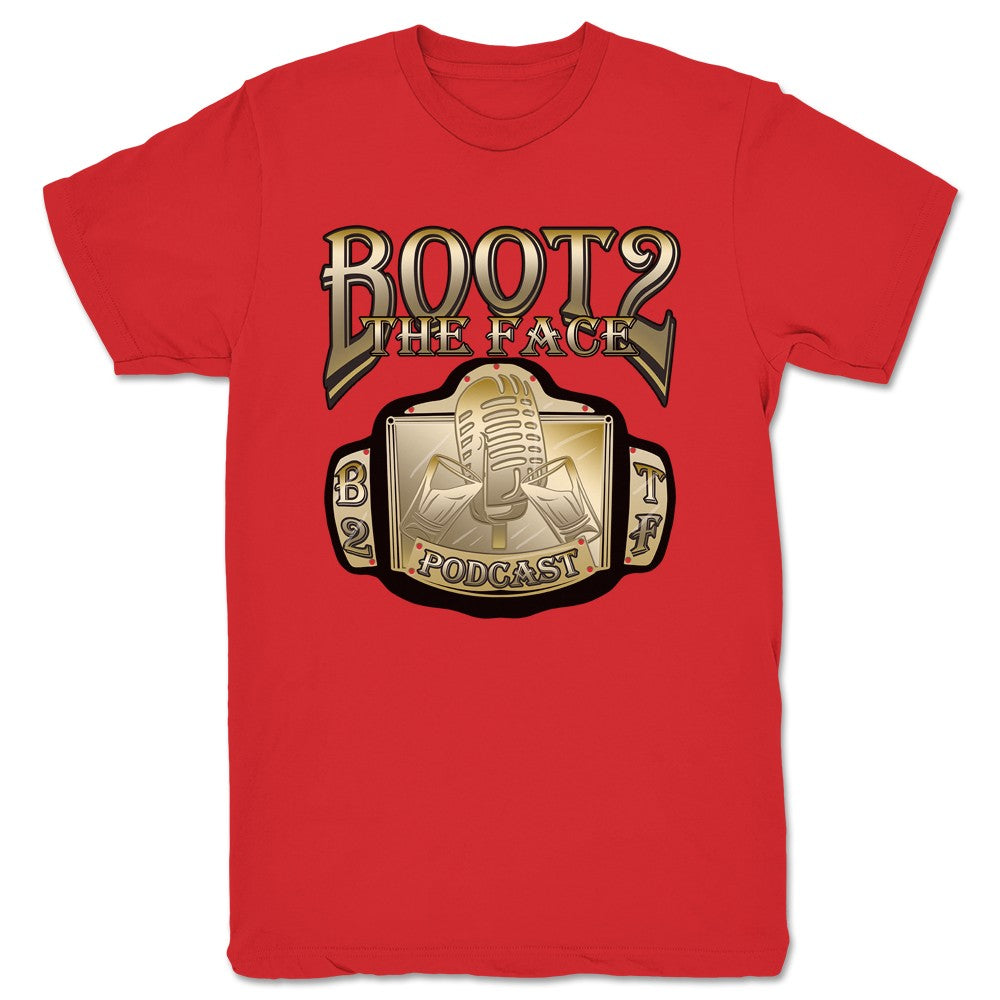 Boot 2 the Face B2TF Champions Unisex Tee Red