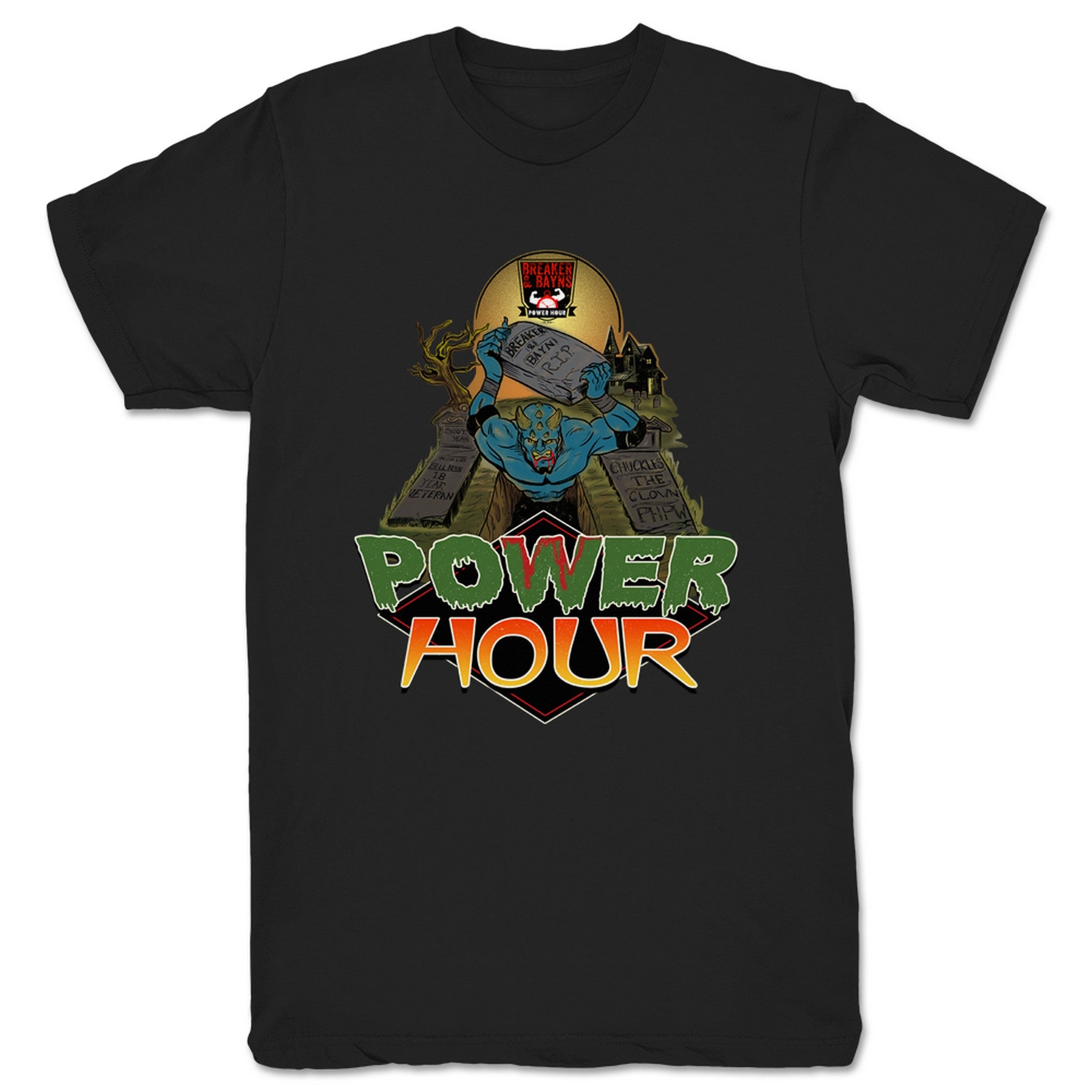 Breaker and Bayn's Power Hour Power Havoc Unisex Tee Black