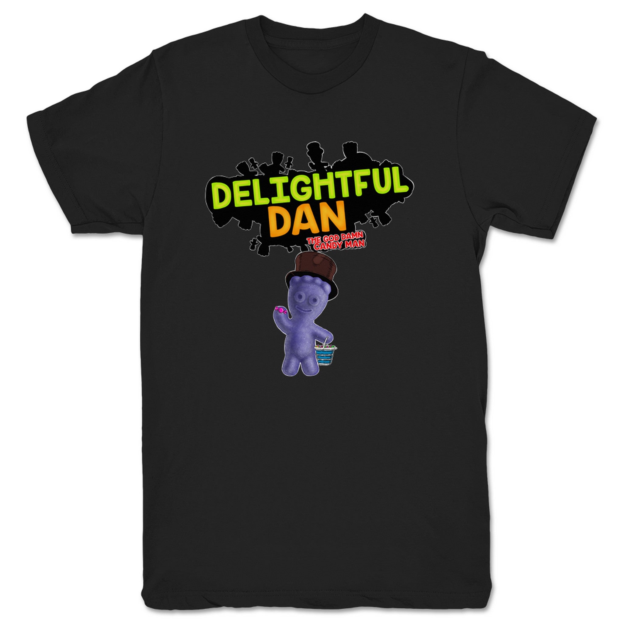 Delightful Dan the God Damn Candy Man God Damn Sour Patch Unisex Tee Black
