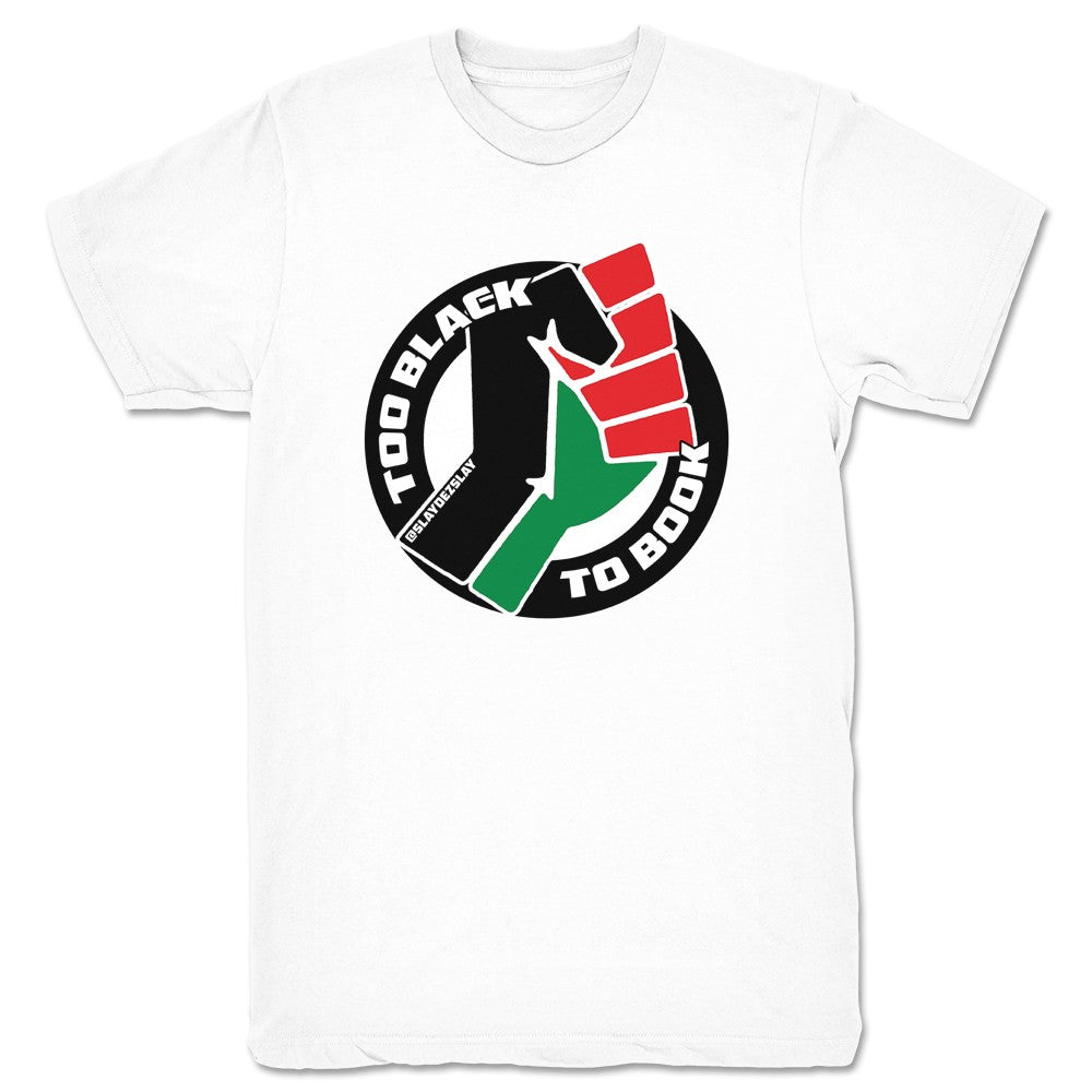 Dez Monroe Too Black to Book Fist Logo Unisex Tee White