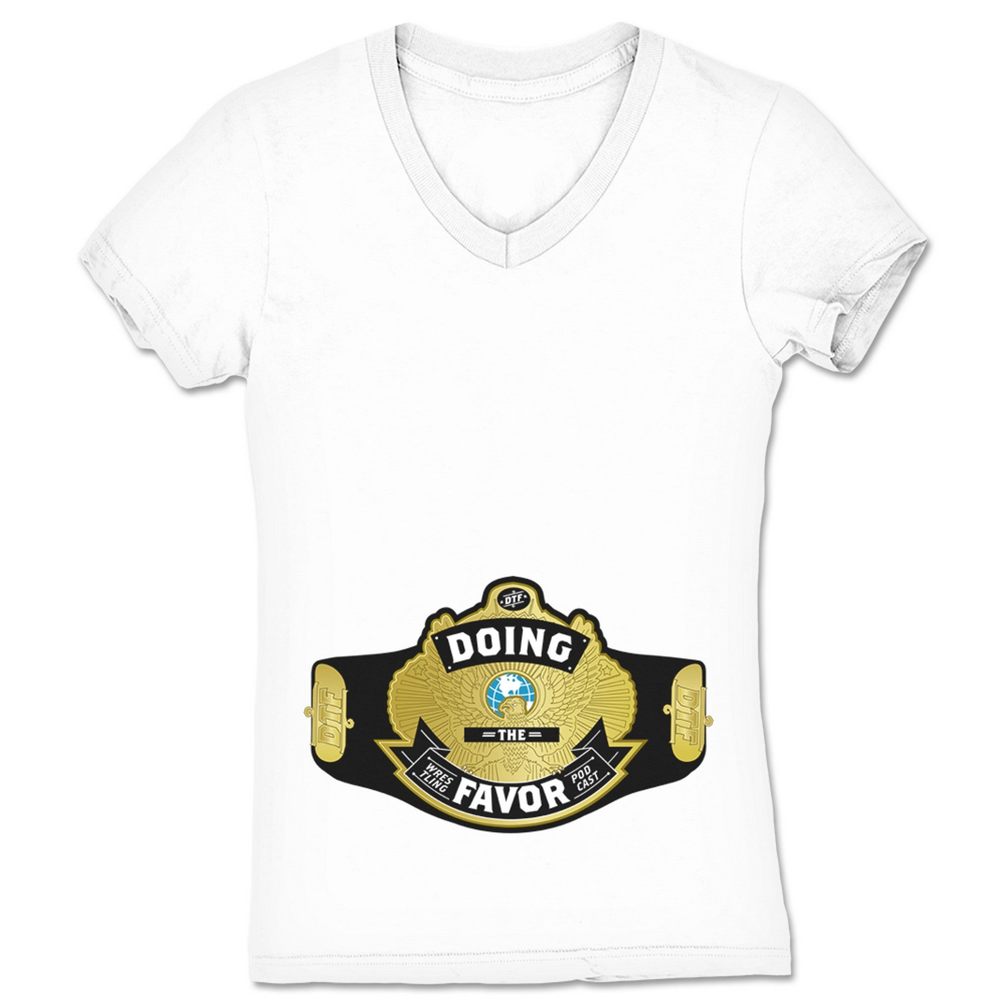 Doing the Favor Podcast DTF Championship Women's V-Neck White