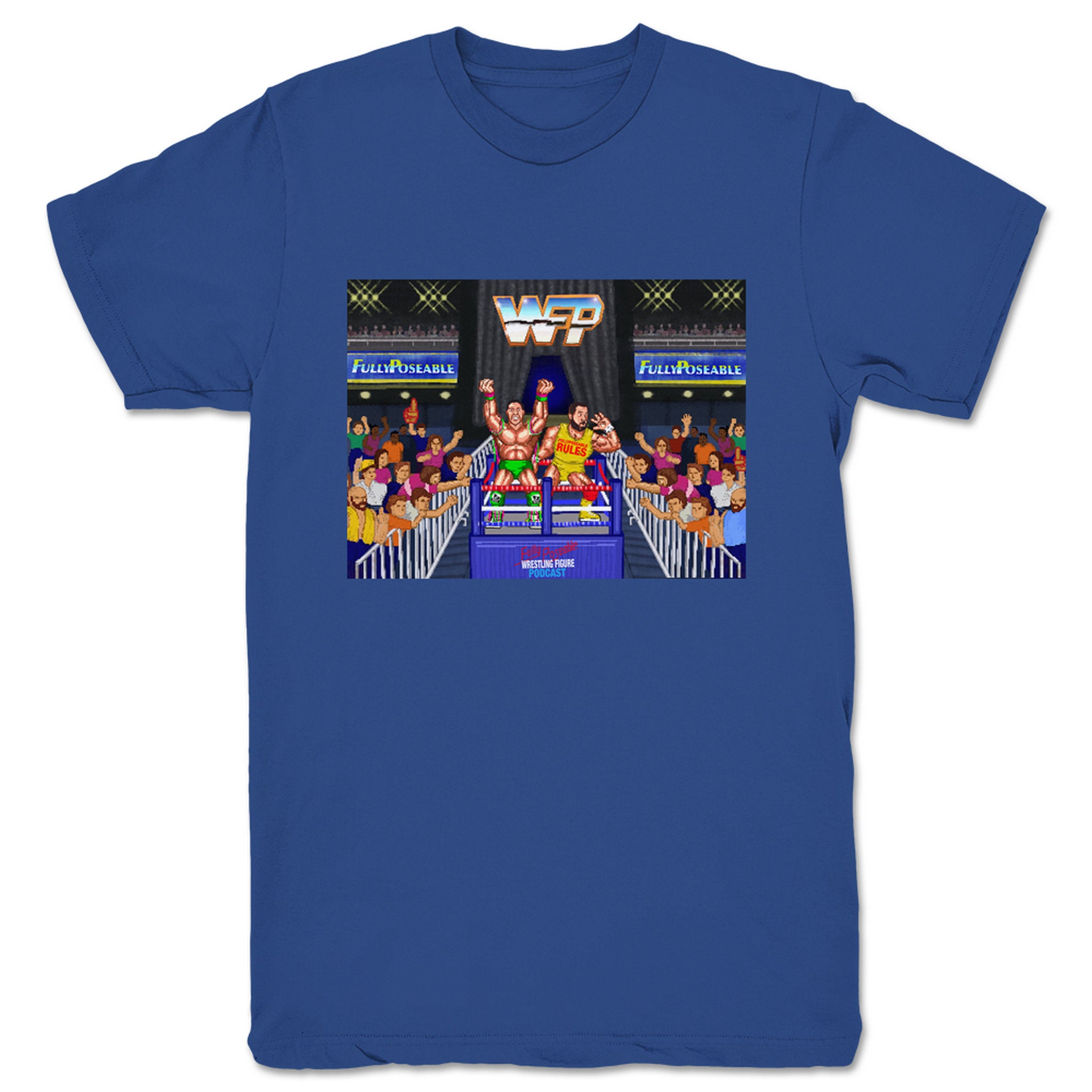 FullyPoseable Wrestling Figure Podcast Wrestling Figure Fest Unisex Tee Royal Blue