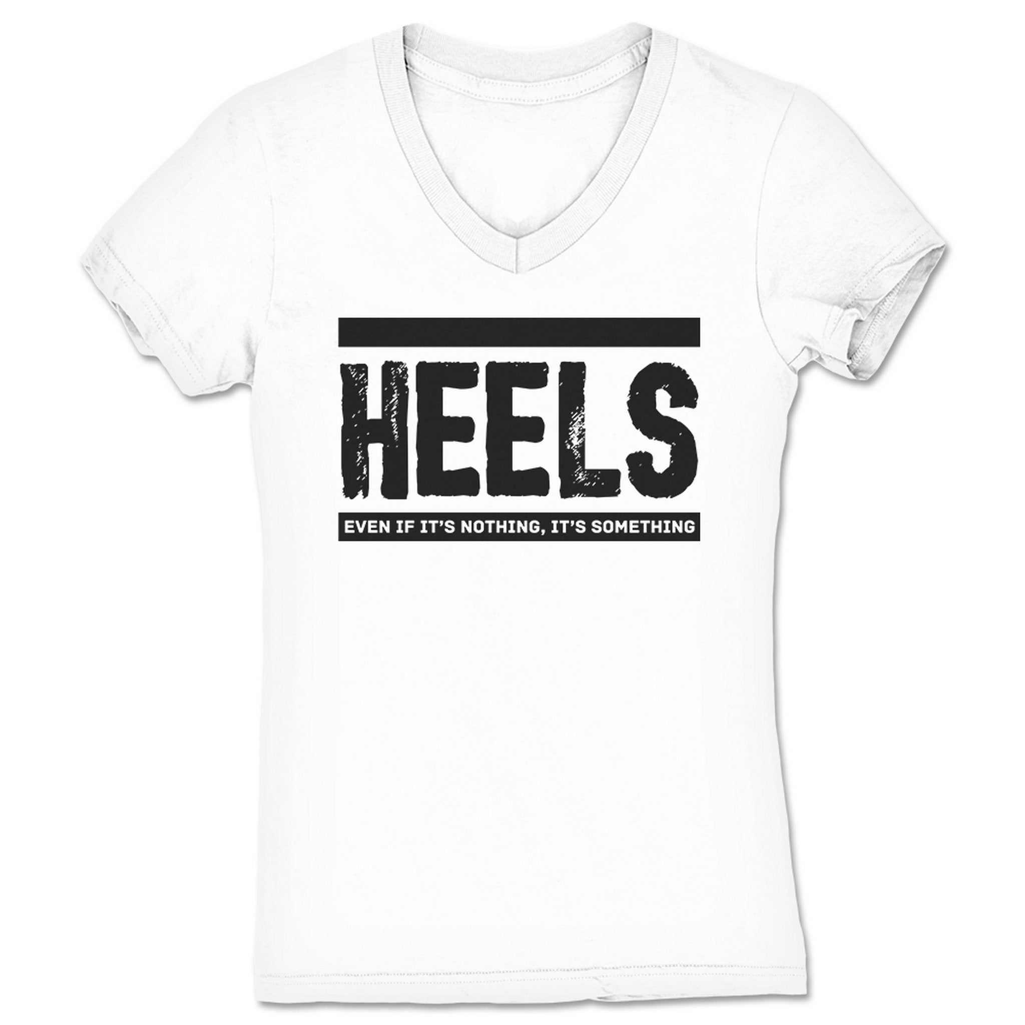 HEELS Even If It's Nothing, It's Something Women's V-Neck White