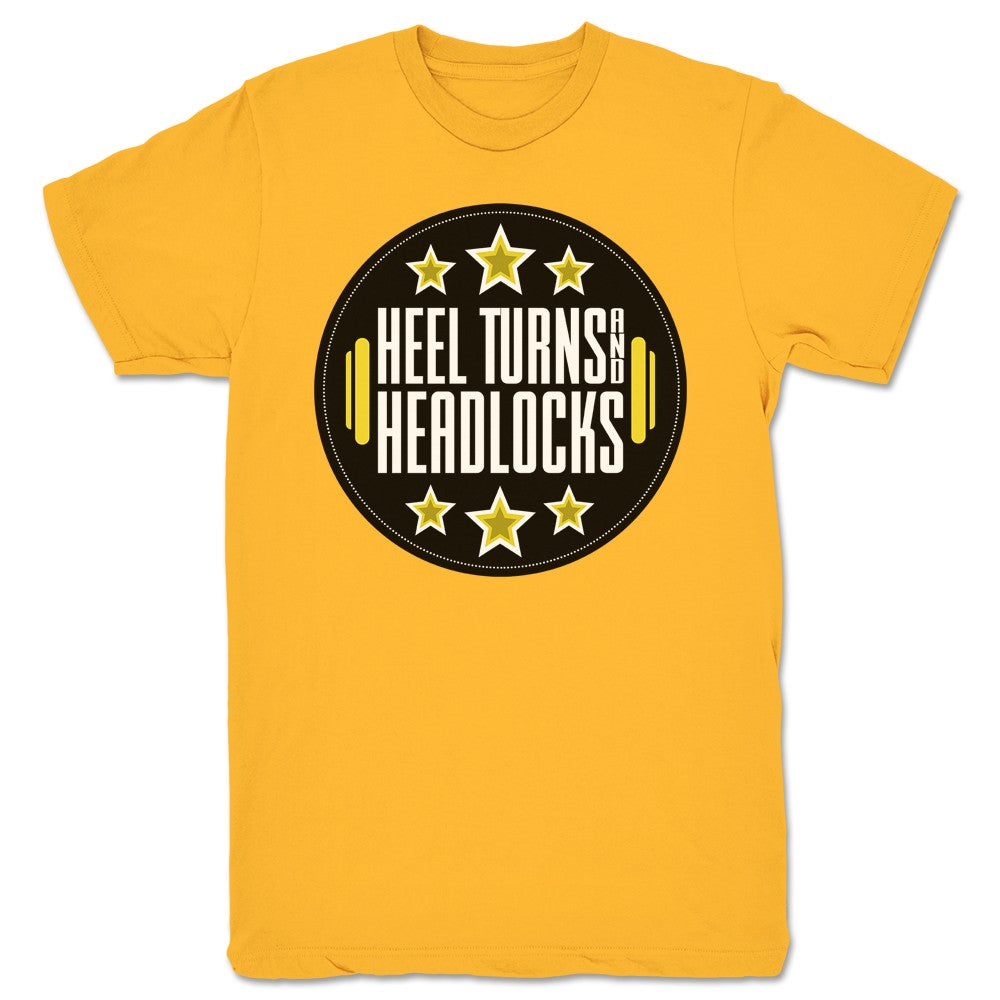 Heel Turns & Headlocks Official Podcast Logo Unisex Tee Gold