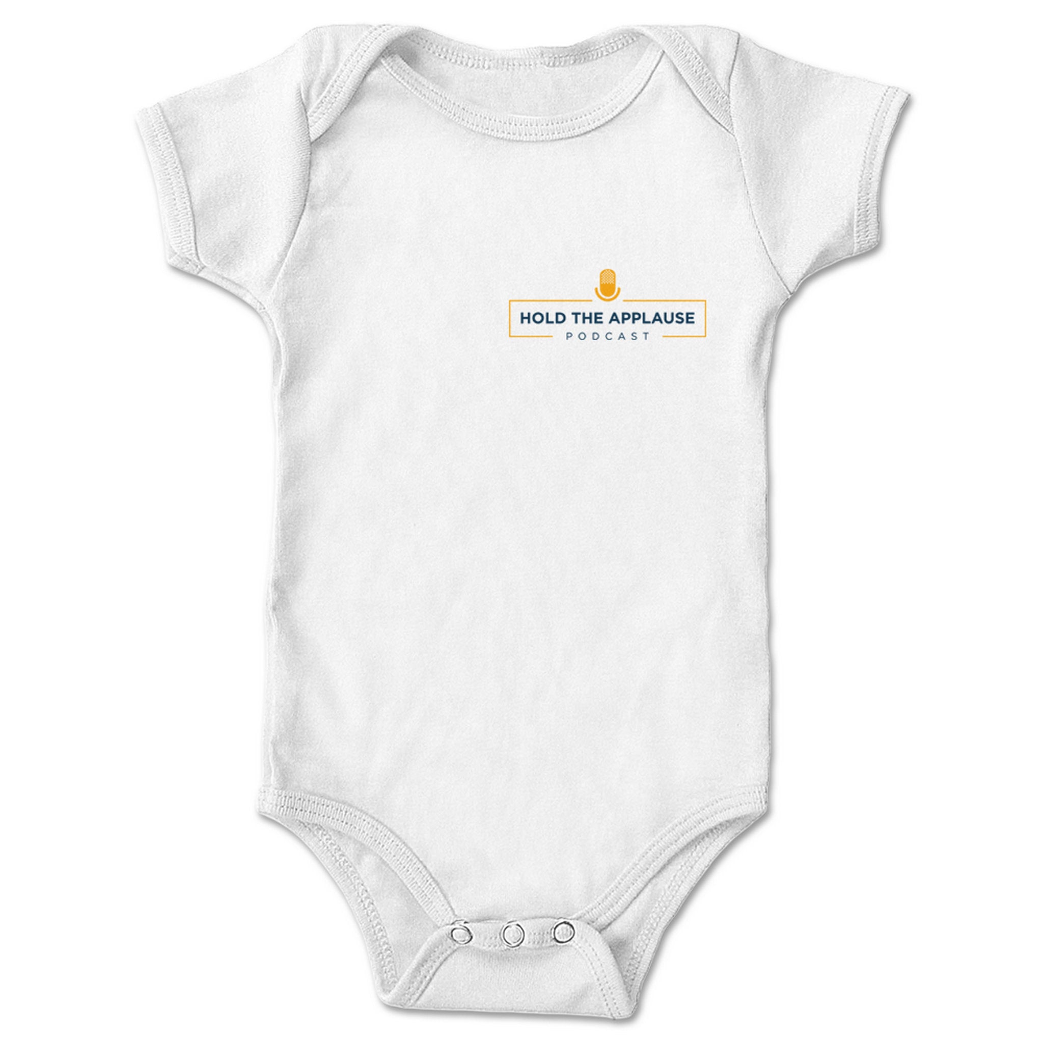 Hold the Applause Podcast Classic Logo Infant Onesie White