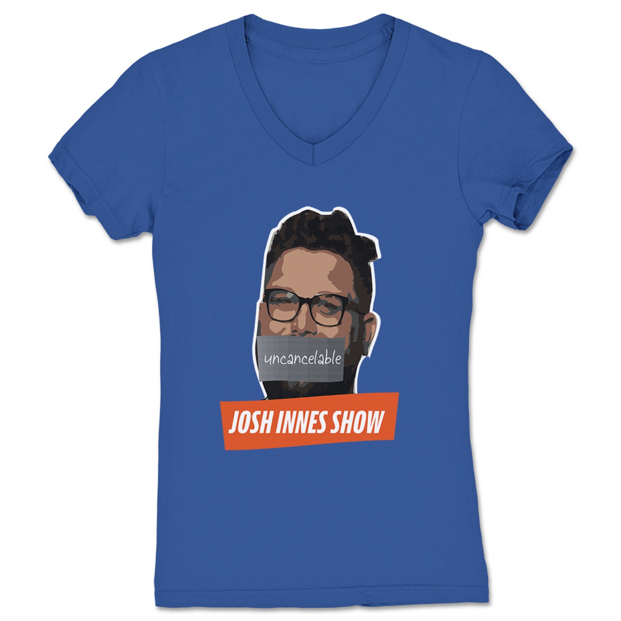 Josh Innes Show UNCANCELABLE Women's V-Neck Royal Blue