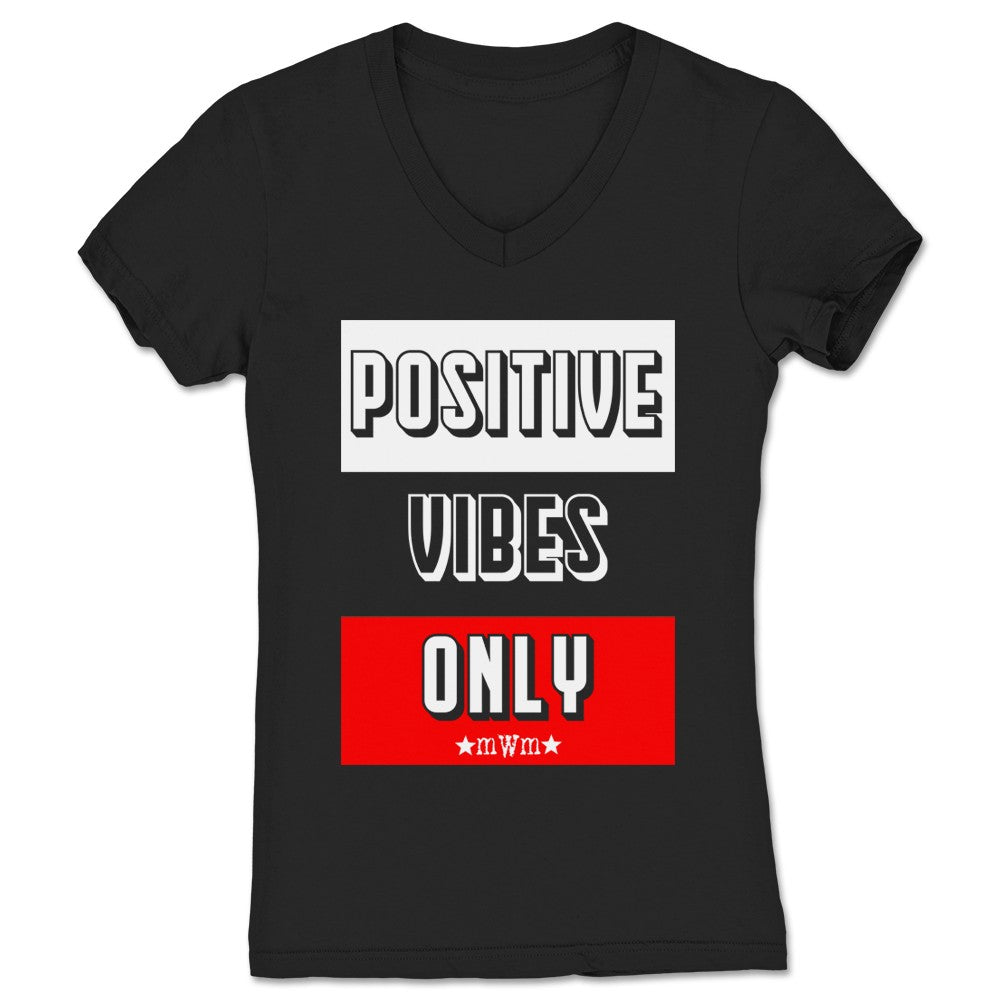 Marks with Mics Positive Vibes Only Women's V-Neck Black