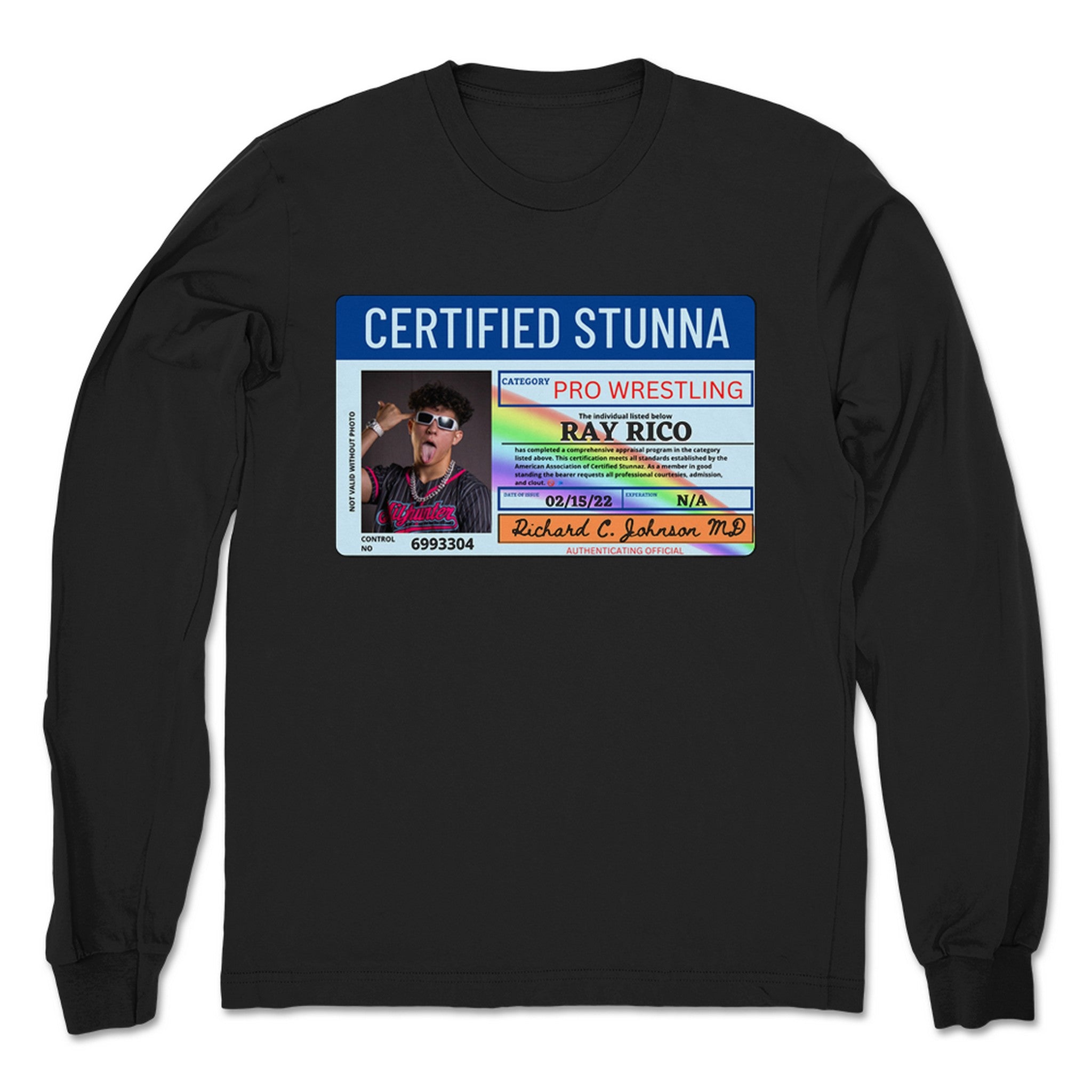 Ray Rico SuperBad Stunna Unisex Long Sleeve Black