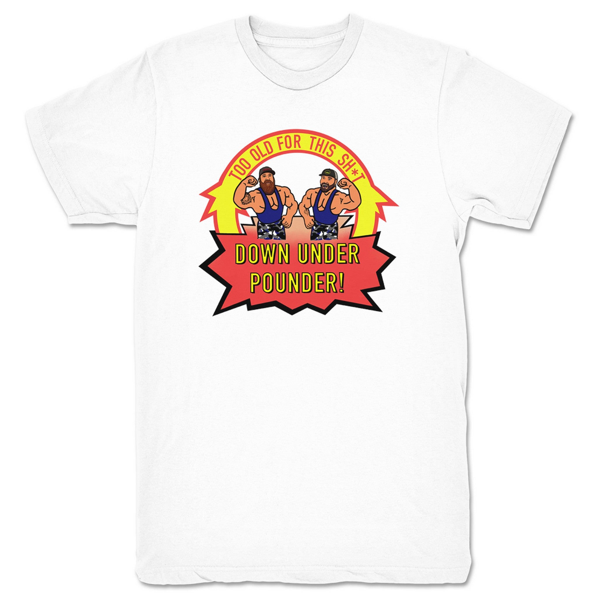 Rogue Day T.O.T.S. Down Under Pounder Unisex Tee White