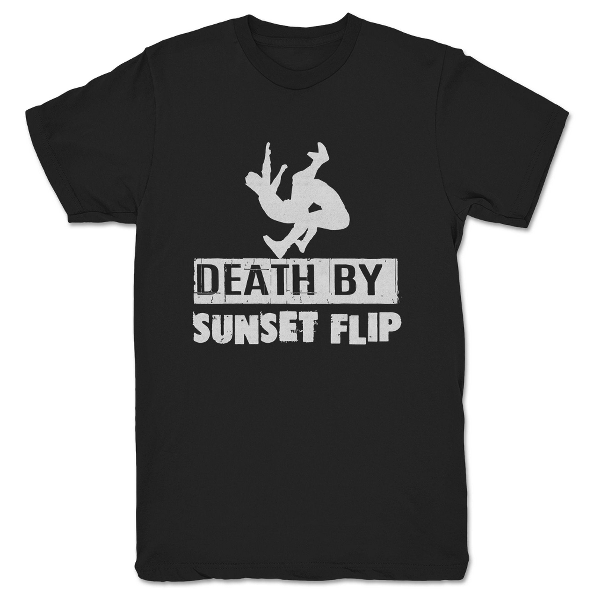 Sunset Flip Wrestling Death by Sunset Flip Unisex Tee Black