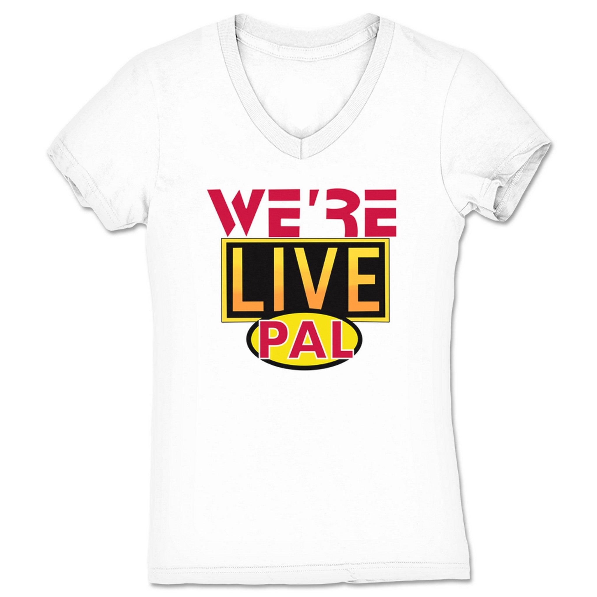 Tales from the Estate We're Live Pal Women's V-Neck White