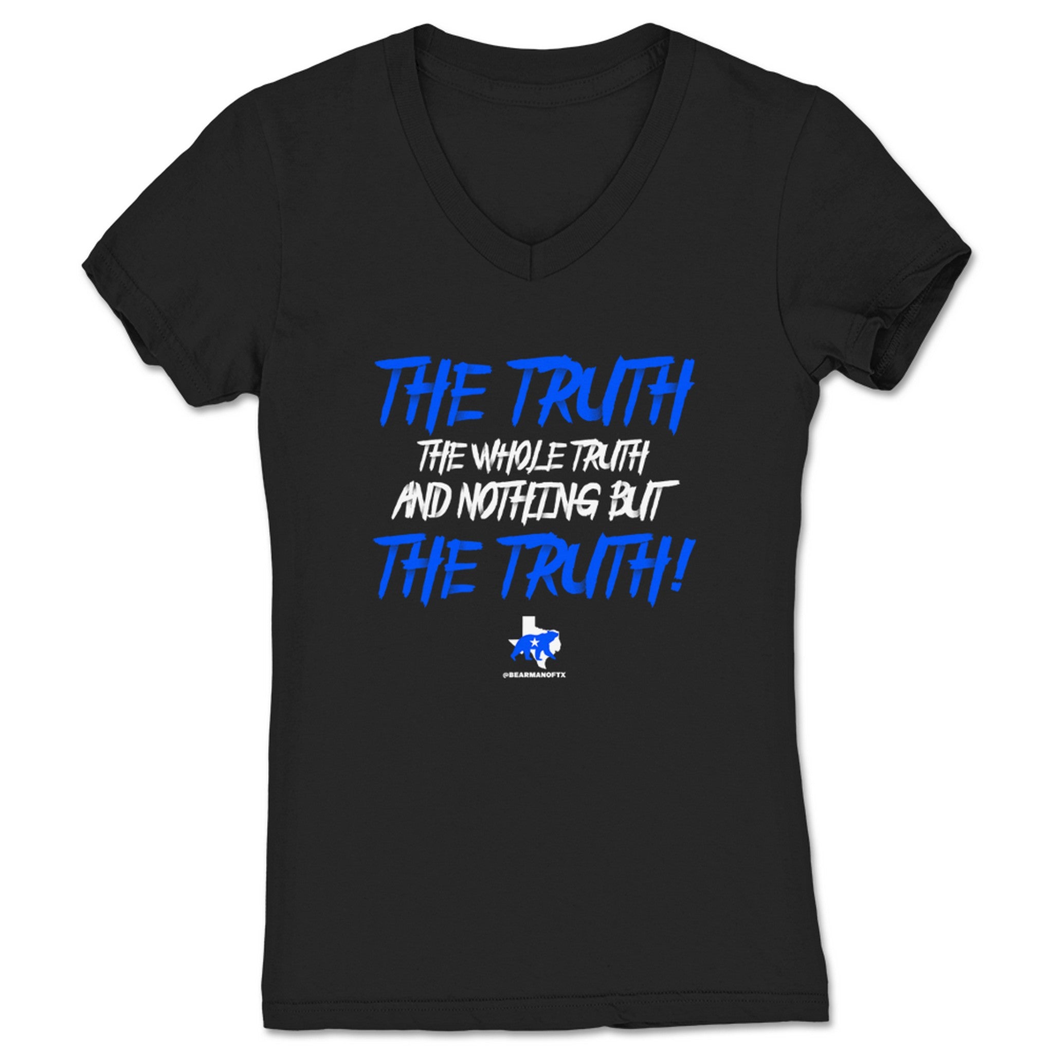 Wrestling with a Bear The Bear Man of Texas: The Truth Women's V-Neck Black