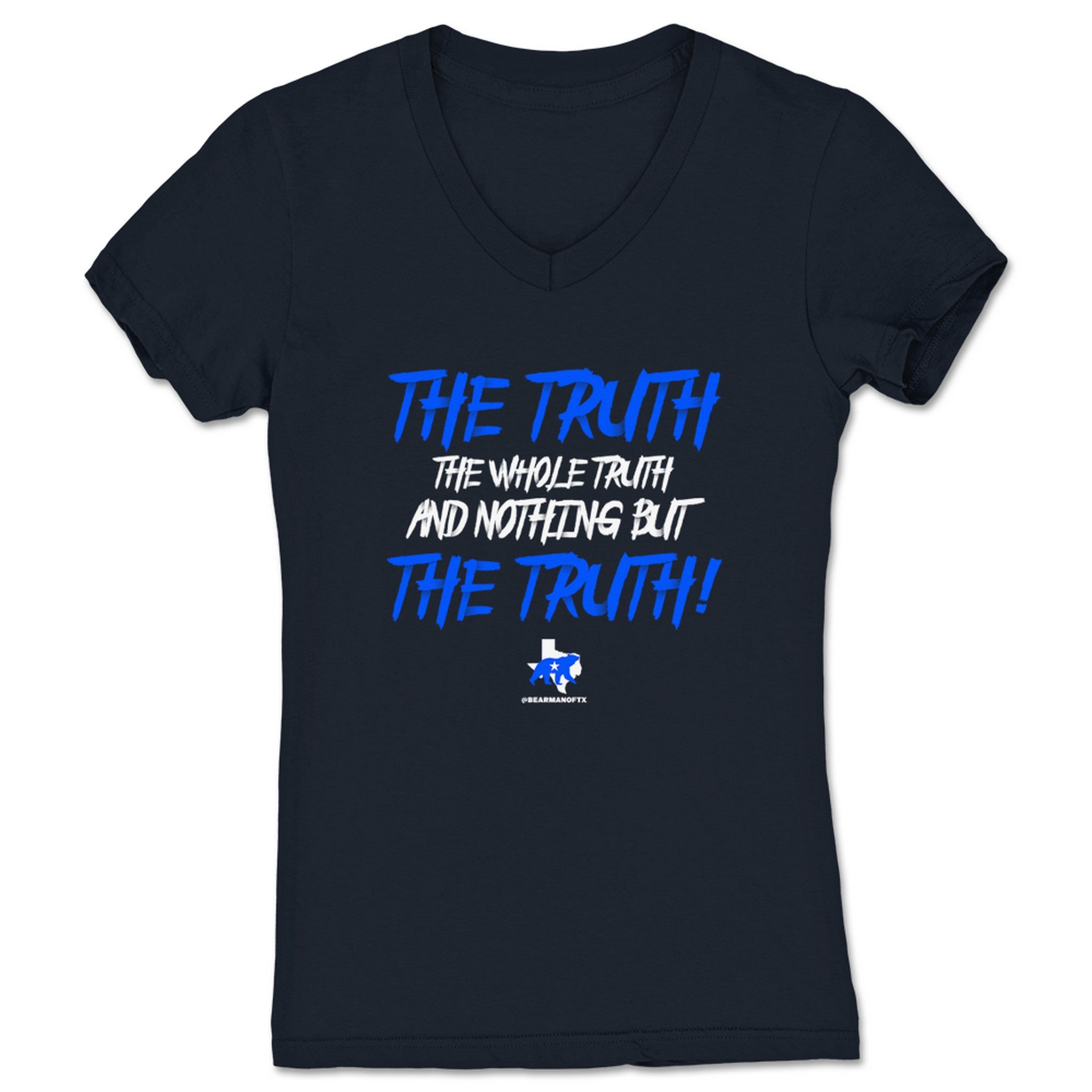Wrestling with a Bear The Bear Man of Texas: The Truth Women's V-Neck Navy