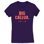 BIG CALLUX.  Women's Tee Purple