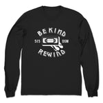BeKindRewind515  Unisex Long Sleeve Black