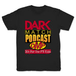 Dark Match Podcast  Youth Tee Black