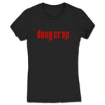 Doug Crap  Women's Tee Black