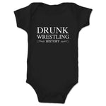 Drunk Wrestling History  Infant Onesie Black