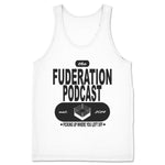 FUDeration Podcast  Unisex Tank White