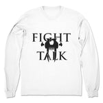 Fight Talk Podcast  Unisex Long Sleeve White (w/ Black Print)