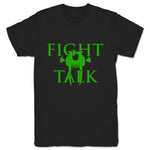 Fight Talk Podcast  Unisex Tee Black (w/ Green Print)