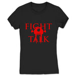 Fight Talk Podcast  Women's Tee Black (w/ Red Print)