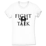 Fight Talk Podcast  Women's Tee White (w/ Black Print)