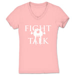 Fight Talk Podcast  Women's V-Neck Pink (w/ White Print)