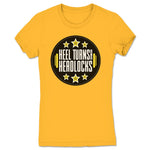 Heel Turns & Headlocks  Women's Tee Gold