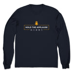 Hold the Applause Podcast  Unisex Long Sleeve Navy