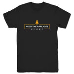Hold the Applause Podcast  Unisex Tee Black