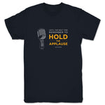 Hold the Applause Podcast  Unisex Tee Navy