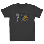 Hold the Applause Podcast  Youth Tee Dark Grey