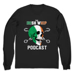 Irish Whip Podcast  Unisex Long Sleeve Black