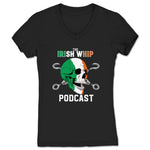 Irish Whip Podcast  Women's V-Neck Black