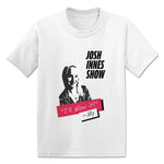 Josh Innes Show  Toddler Tee White
