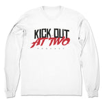 Kick Out at Two  Unisex Long Sleeve White