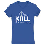 KiiLL Shot Records  Women's Tee Royal Blue