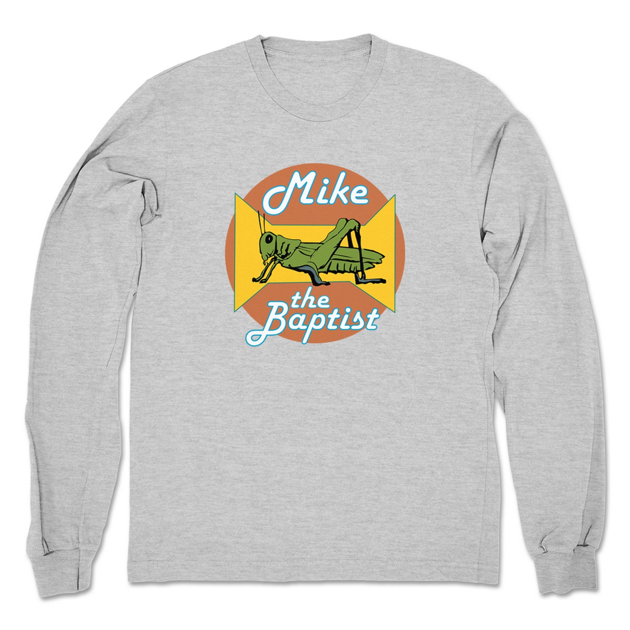Mike the Baptist Mike the Baptist (Light Colors) Unisex Long Sleeve Heather Grey