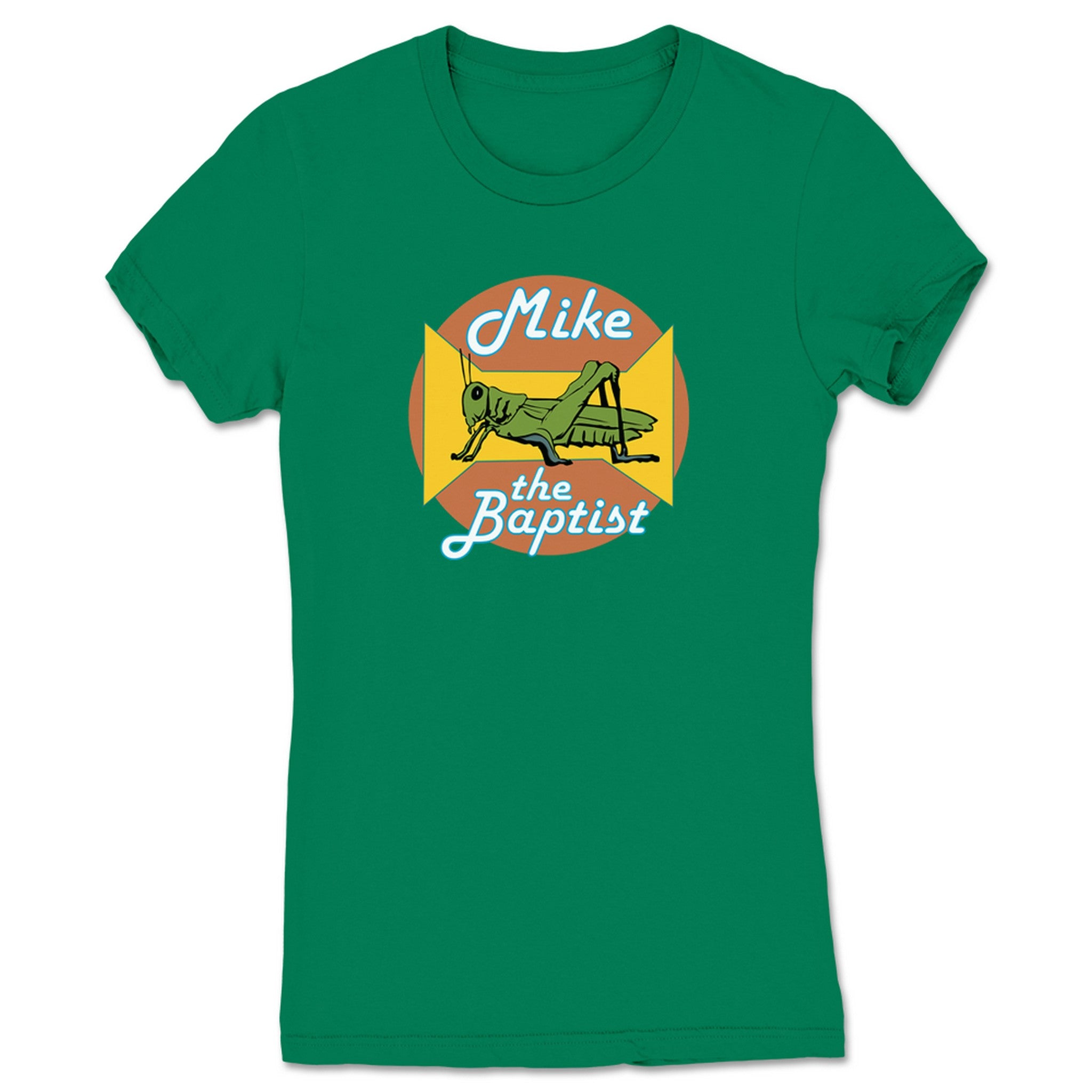 Mike the Baptist Mike the Baptist (Light Colors) Women's Tee Kelly Green