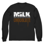 Milk Chocolate  Unisex Long Sleeve Black