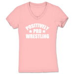 Positively Pro Wrestling Podcast  Women's V-Neck Pink