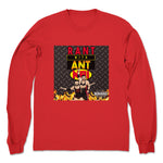 Rant with Ant  Unisex Long Sleeve Red