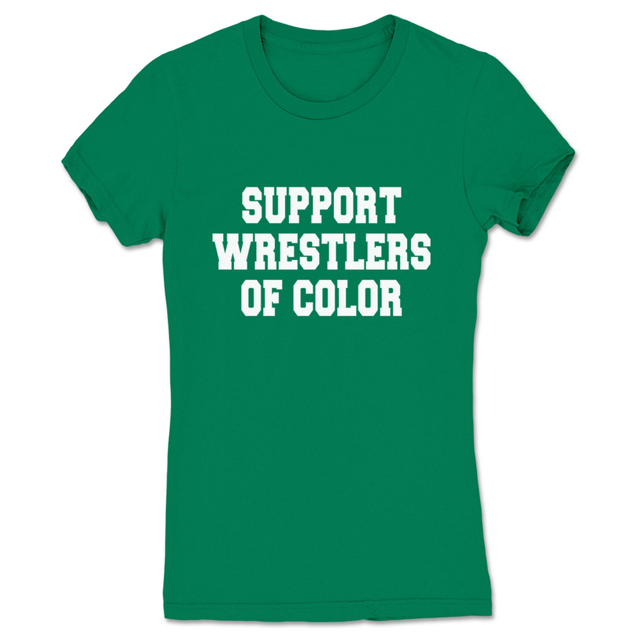 Superkick Foundation Support Wrestlers of Color Women's Tee Kelly Green