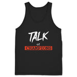 Talk of Champions  Unisex Tank Black