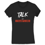Talk of Champions  Women's Tee Black