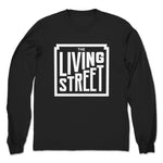 The Living Street  Unisex Long Sleeve Black