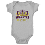Wrestle Royalty  Infant Onesie Heather Grey